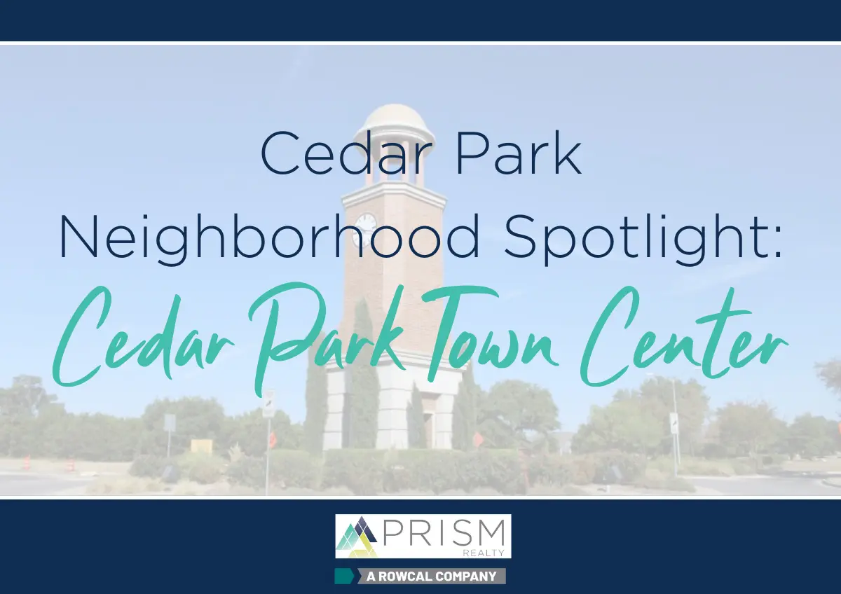 Cedar Park Neighborhood Spotlight: Live, Shop, Dine - All Within Reach at Cedar Park Town Center